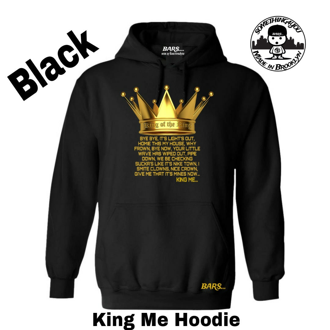 King Me Bars... Hoodie