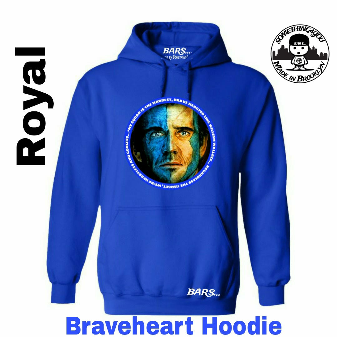 Brave Heart Bars... Hoodie